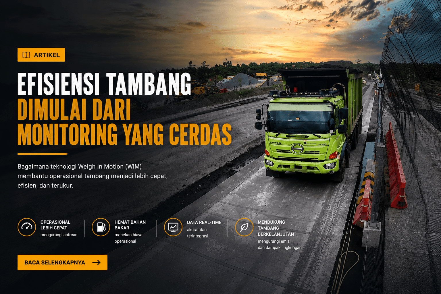 Efisiensi Tambang dengan WIM: Solusi Monitoring Kendaraan untuk Operasional yang Lebih Produktif